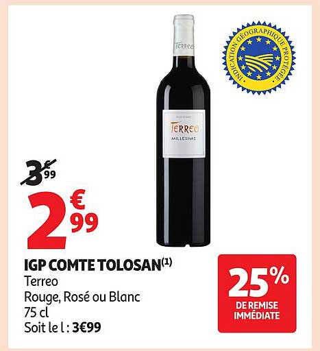 IGP COMTE TOLosan Terreo Rouge, Rosé ou Blanc 75 cl