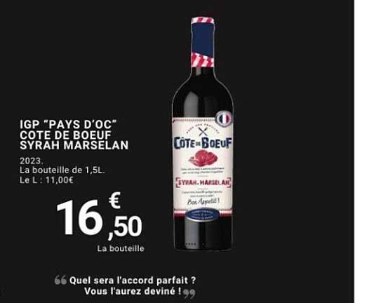 IGP "PAYS D'OC" COTE DE BOEUF SYRAH MARSELAN