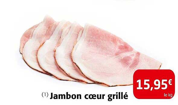 Jambon cœur grillé