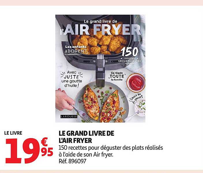 LE GRAND LIVRE DE L'AIR FRYER