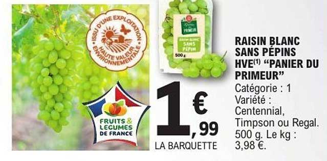 RAISIN BLANC SANS PÉPINS HVE "PANIER DU PRIMEUR"