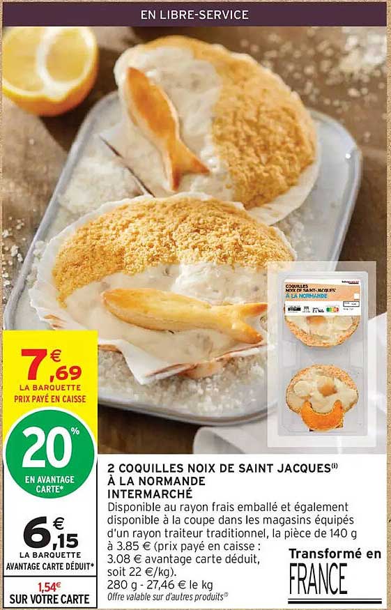 2 COQUILLES NOIX DE SAINT JACQUES À LA NORMANDÉ INTERMARCHÉ