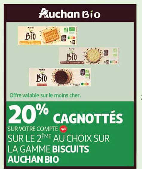 20% cagnottés sur votre compte W sur le 2ème au choix sur la gamme biscuits Auchan Bio