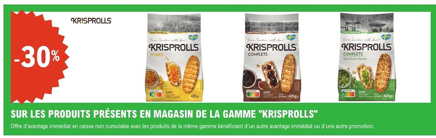 -30% SUR LES PRODUITS PRÉSENTS EN MAGASIN DE LA GAMME "KRISPROLLS"