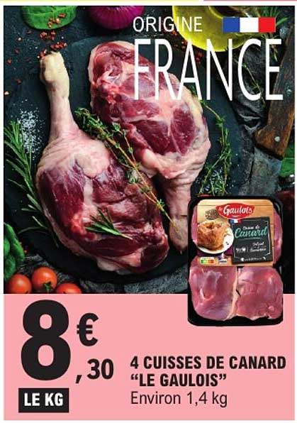 4 cuisses de canard «Le Gaulois» Environ 1,4 kg