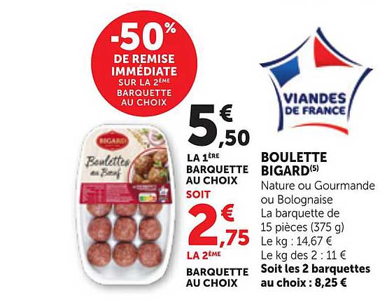 -50% DE REMISE IMMÉDIATE SUR LA 2ÈME BARQUETTE AU CHOIX