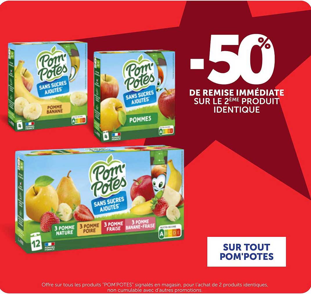 -50% DE REMISE IMMÉDIATE SUR LE 2ÈME PRODUIT IDENTIQUE