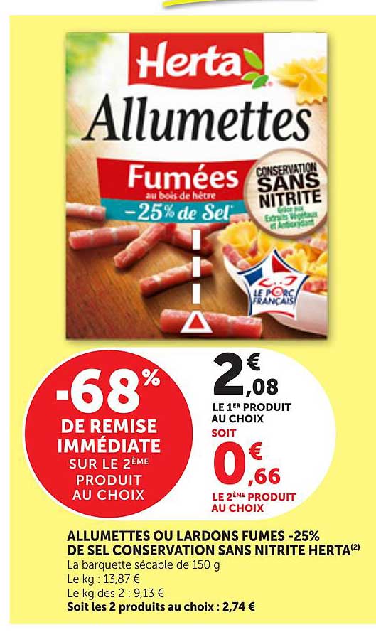 ALLUMETTES OU LARDONS FUMES -25% DE SEL CONSERVATION SANS NITRITE HERTA