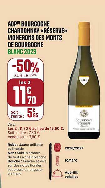 AOP BOURGOGNE CHARDONNAY «RÉSERVE» VIGNERONS DES MONTS DE BOURGOGNE BLANC 2023