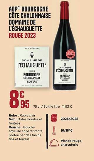 AOP BOURGOGNE CÔTE CHALONNAISE DOMAINE DE L'ÉCHAUGETTE ROUGE 2023