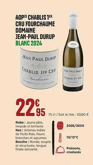 AOP Chablis 1er Cru Fourchaume Domaine Jean-Paul Durup Blanc 2024