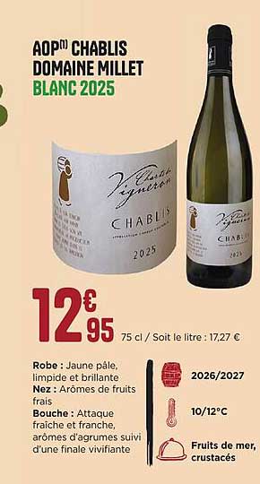 AOP™ CHABLIS DOMAINE MILLET BLANC 2025