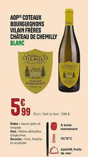 AOP COTEAUX BOURGUIGNONS VILAIN FRÈRES CHÂTEAU DE CHEMILLY BLANC