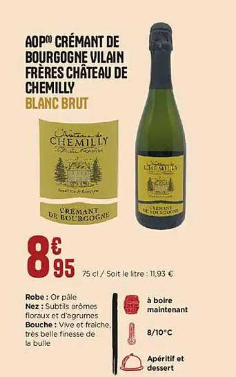 AOP CRÉMANT DE BOURGOGNE VILAIN FRERES CHATEAU DE CHEMILLY BLANC BRUT