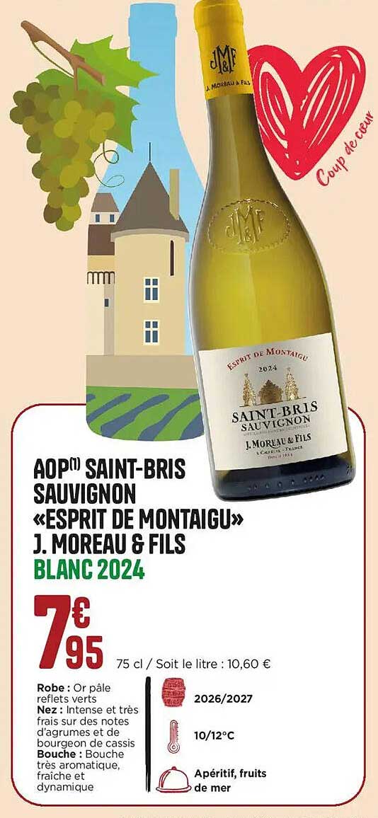 AOP SAINT-BRIS SAUVIGNON «ESPRIT DE MONTAIGU» J. MOREAU & FILS BLANC 2024