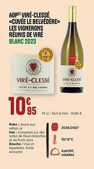 AOP Viré-Clessé «Cuvée Le Belvedere» Les Vignerons Réunis de Viré Blanc 2023