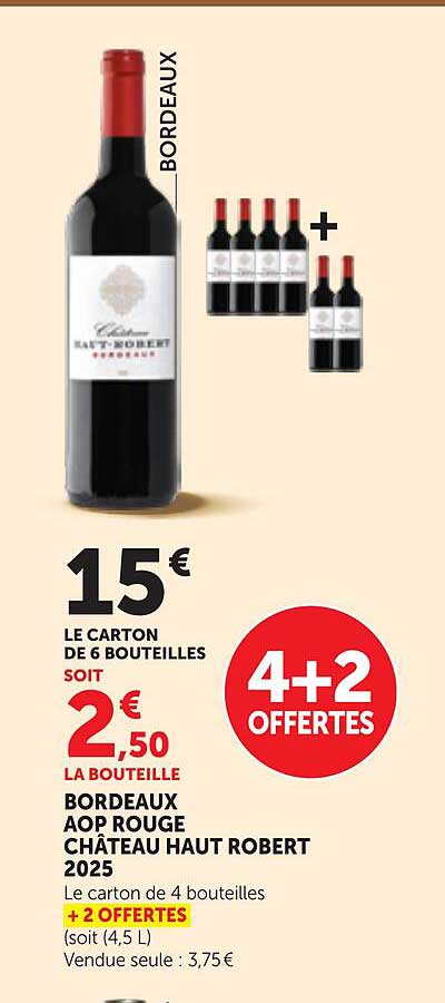 BORDEAUX AOP ROUGE CHÂTEAU HAUT ROBERT 2025