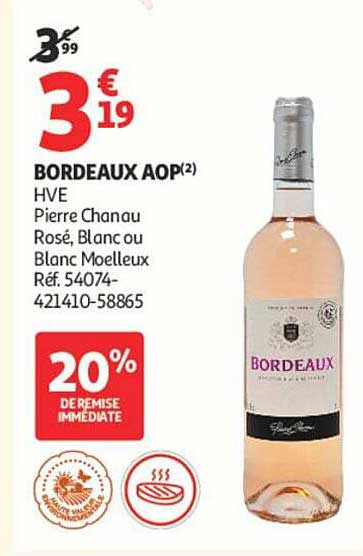 BORDEAUX AOP(2) HVE Pierre Chanau Rosé, Blanc ou Blanc Moelleux Réf. 54074-421410-58865