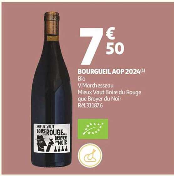 BOURGUEIL AOP 2024(1) Bio V. Marchesseau Mieux Vaut Boire du Rouge que Broyer du Noir Réf.311876
