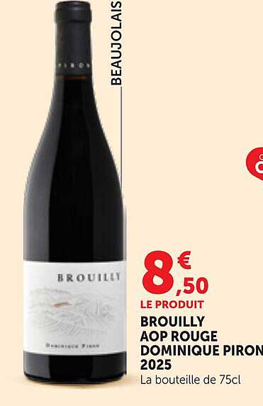 BROUILLY AOP ROUGE DOMINIQUE PIRON 2025