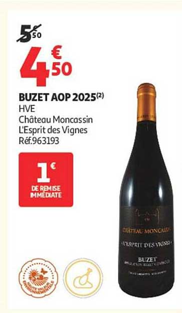 BUZET AOP 2025(2) HVE Château Moncassin L’Esprit des Vignes Réf.963193