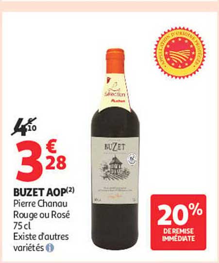 BUZET AOP(2) Pierre Chanau Rouge ou Rosé 75 cl