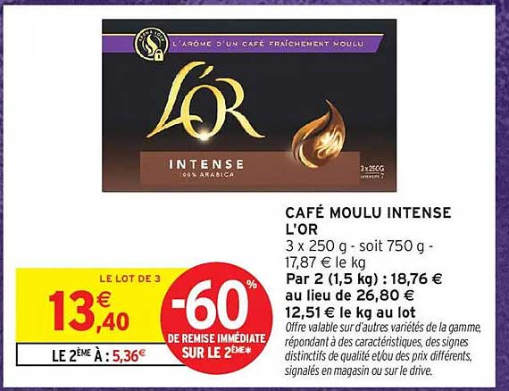 CAFÉ MOULU INTENSE L'OR