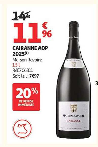CAIRANNE AOP 2025(1) Maison Ravoire 1,5 l Ref.706311 Soit le l : 7€97
