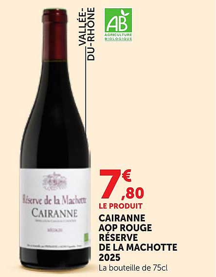 CAIRANNE AOP ROUGE RESERVE DE LA MACHOTTE 2025