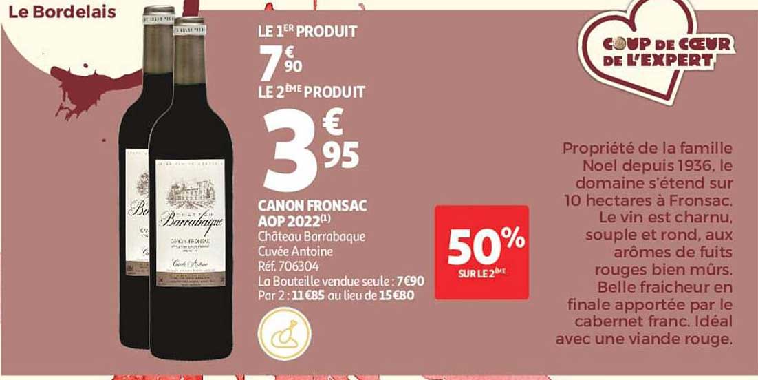 CANON FRONSAC AOP 2022¹ Château Barrabaque Cuvée Antoine