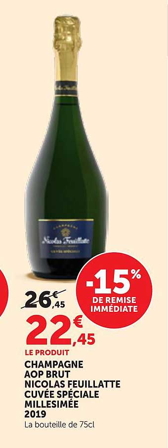 CHAMPAGNE AOP BRUT NICOLAS FEUILLATTE CUVÉE SPÉCIALE MILLESIMÉE 2019
