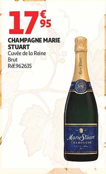 CHAMPAGNE MARIE STUART Cuvée de la Reine Brut Réf.962635