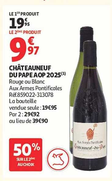 CHÂTEAUNEUF DU PAPE AOP 2025(1) Rouge ou Blanc Aux Armes Pontificales Réf.859022-313078