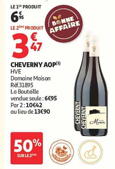 CHEVERNY AOP HVE Domaine Maison Réf.31895 La Bouteille vendue seule : 6€95 Par 2 : 10€42 au lieu de 13€90