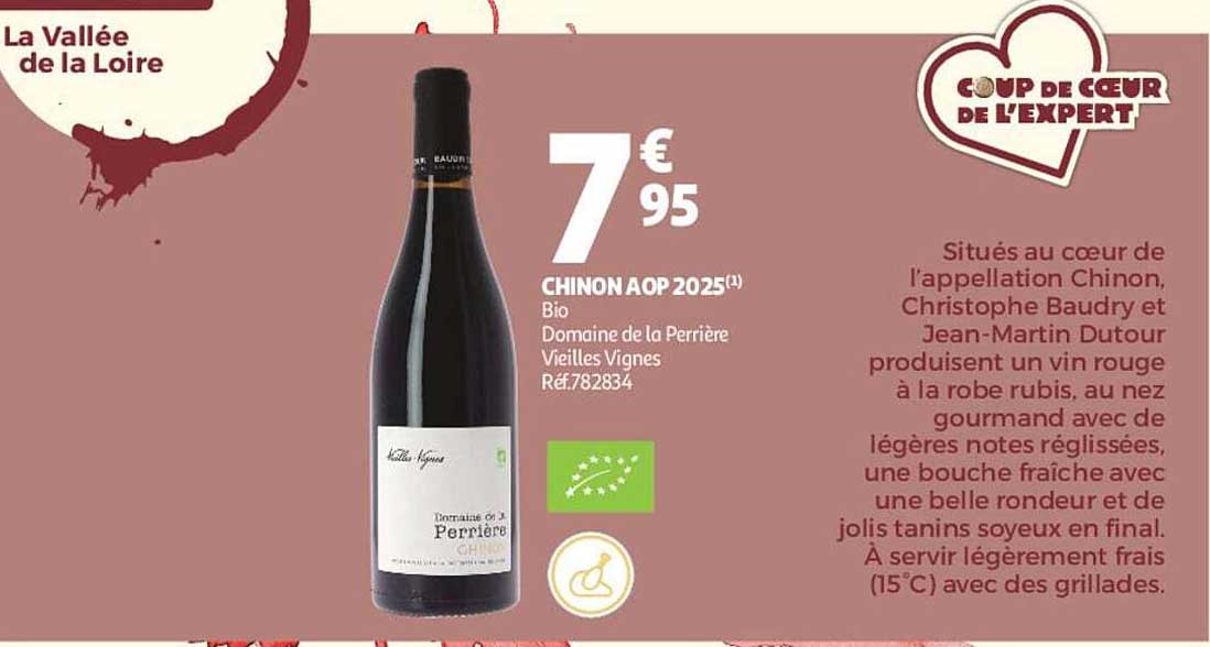 CHINON AOP 2025(1) Bio Domaine de la Perrière Vieilles Vignes Réf:782834