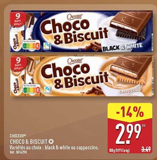 CHOCEUR® CHOCO & BISCUIT Variétés au choix : black & white ou cappuccino.