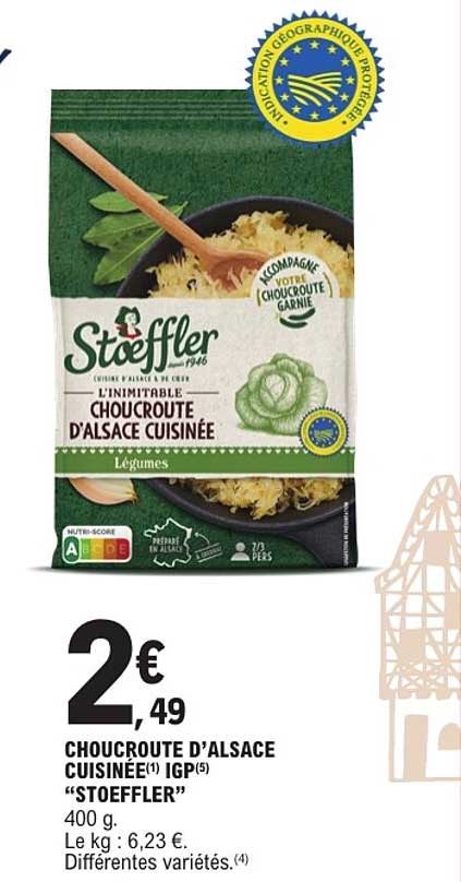 CHOUCROUTE D’ALSACE CUISINÉE(1) IGP(5) “STOEFFLER”