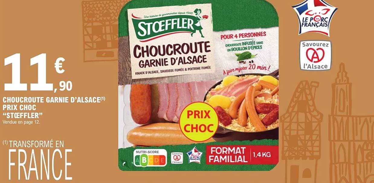 CHOUCROUTE GARNIE D’ALSACE PRIX CHOC “STOEFFLER”