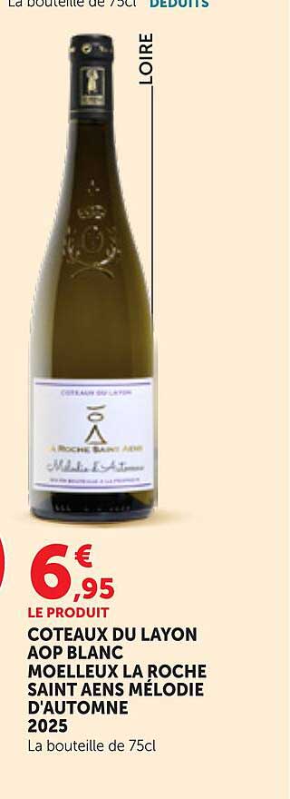 COTEAUX DU LAYON AOP BLANC MOELLEUX LA ROCHE SAINT AENS MÉLODIE D'AUTOMNE 2025