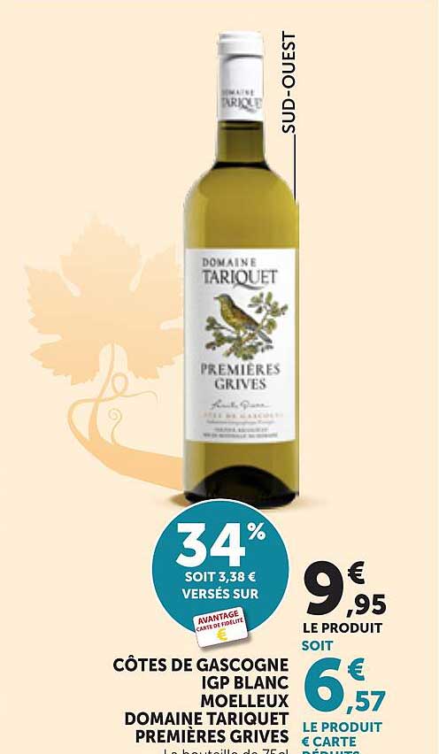 CÔTES DE GASCOGNE IGP BLANC MOELLEUX DOMAINE TARIQUET PREMIÈRES GRIVES