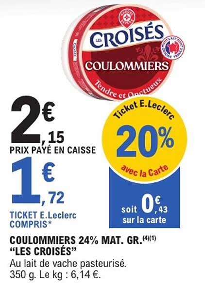 COULOMMIERS 24% MAT. GR. "LES CROISÉS"