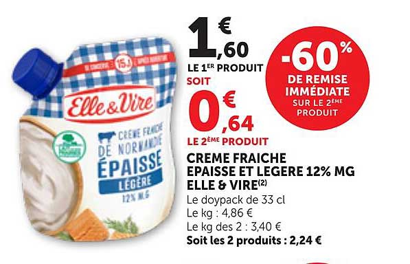 CREME FRAICHE EPAISSE ET LEGERE 12% MG ELLE & VIRE(2)