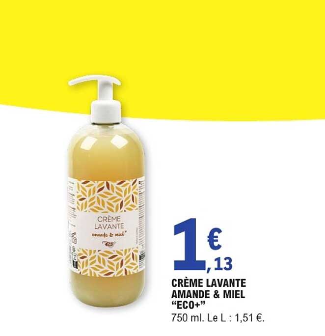 CRÈME LAVANTE AMANDE & MIEL “ECO+”