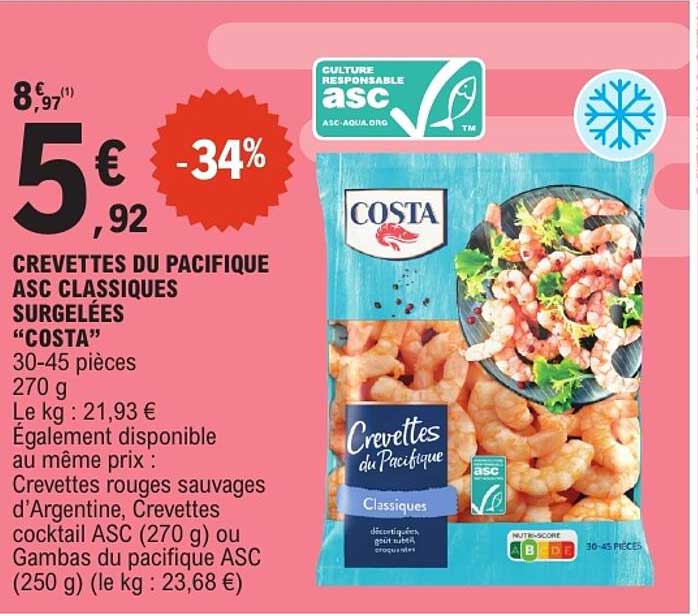 CREVETTES DU PACIFIQUE ASC CLASSIQUES SURGELÉES “COSTA”
