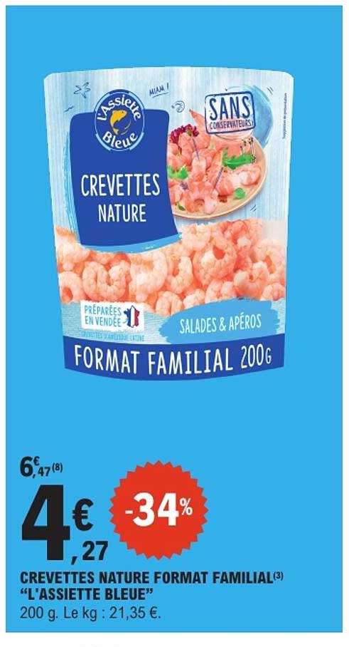 CREVETTES NATURE FORMAT FAMILIAL “L’ASSIETTE BLEUE”