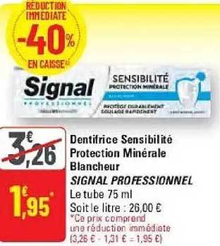 Dentifrice Sensibilité Protection Minérale Blancheur SIGNAL PROFESSIONNEL Le tube 75 ml