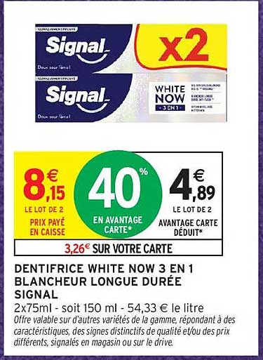DENTIFRICE WHITE NOW 3 EN 1 BLANCHEUR LONGUE DURÉE SIGNAL