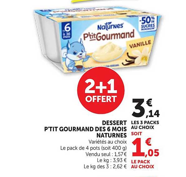 DESSERT P'TIT GOURMAND DES 6 MOIS NATRUNES