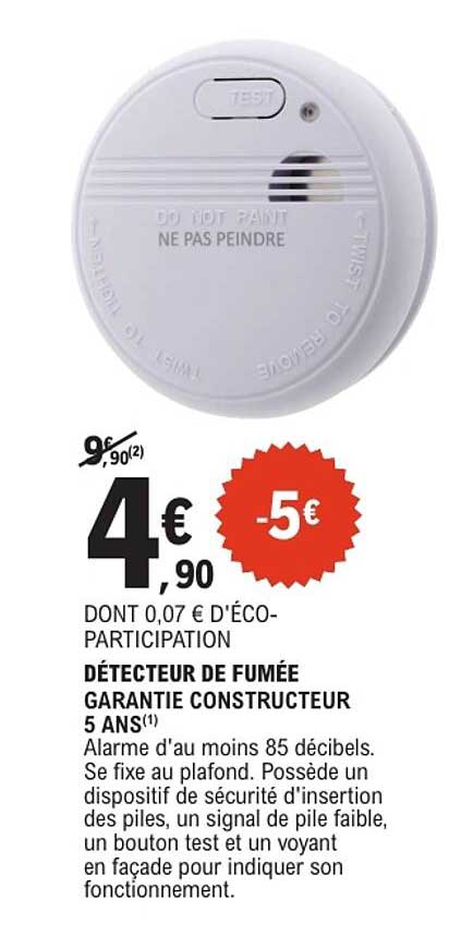 DÉTECTEUR DE FUMÉE GARANTIE CONSTRUCTEUR 5 ANS