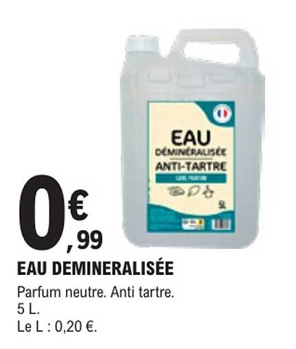 EAU DEMINERALISEE